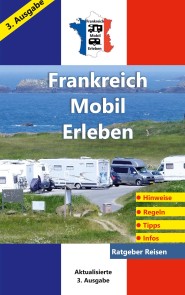 Frankreich-Mobil-Erleben