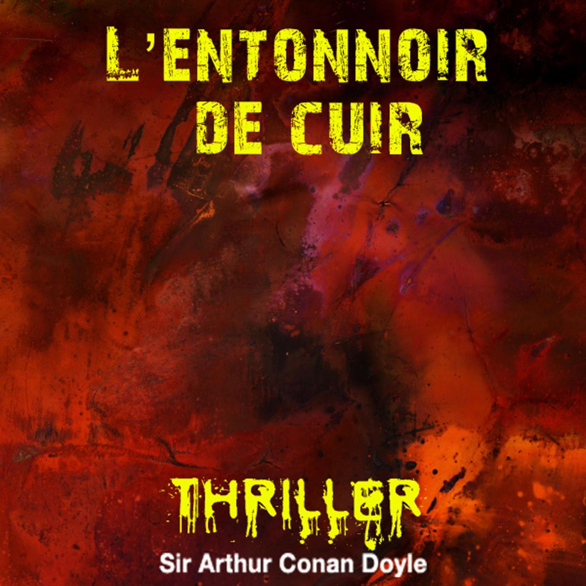 L'entonnoir de cuir