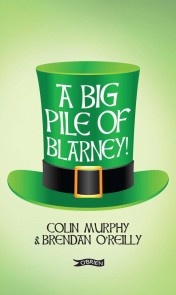 A Big Pile of Blarney