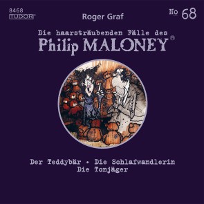 Die haarsträubenden Fälle des Philip Maloney, No.68