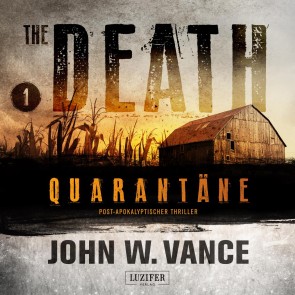 QUARANTÄNE (The Death 1)