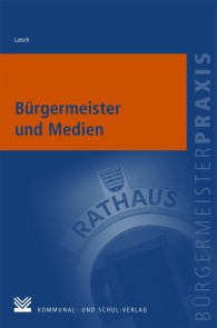 Bürgermeister und Medien