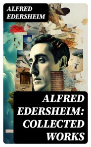 Alfred Edersheim: Collected Works