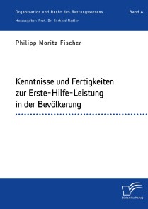 Kenntnisse und Fertigkeiten zur Erste-Hilfe-Leistung in der Bevölkerung