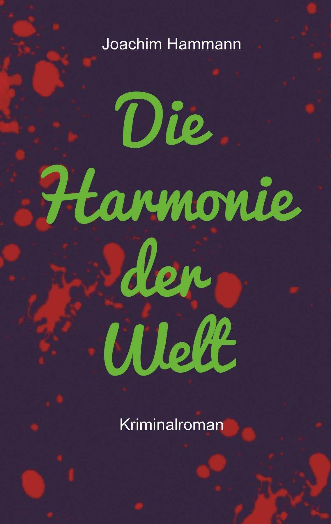 Die Harmonie der Welt. Neufassung