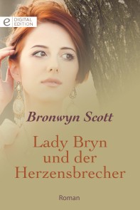 Lady Bryn und der Herzensbrecher