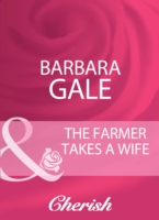 Farmer Takes A Wife