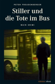 Stiller und die Tote im Bus