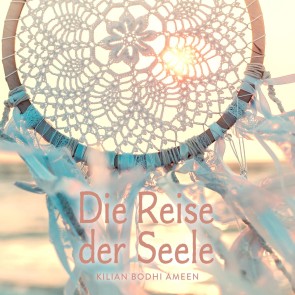 Die Reise der Seele