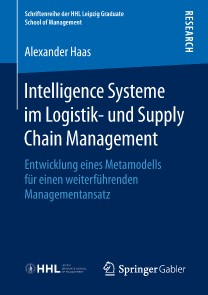 Intelligence Systeme im Logistik- und Supply Chain Management