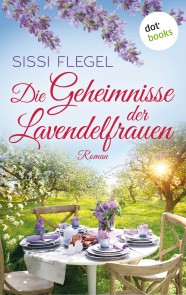 Die Geheimnisse der Lavendelfrauen