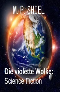 Die violette Wolke: Science Fiction