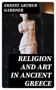 Religion and Art in Ancient Greece