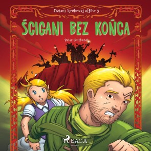 Dzieci królowej elfów 3 - Scigani bez konca