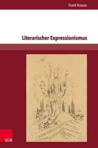 Literarischer Expressionismus