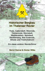 Historischer Bergbau im Thalenser Revier