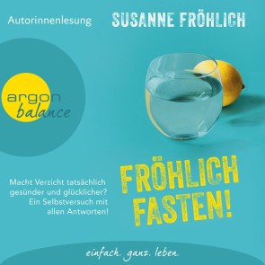 Fröhlich Fasten!