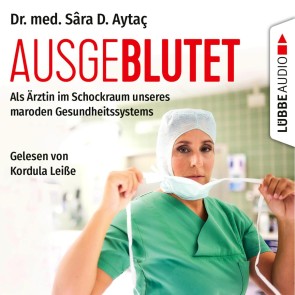 Ausgeblutet