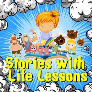 Stories with Life Lessons