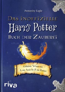 Das inoffizielle Harry-Potter-Buch der Zauberei