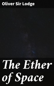 The Ether of Space