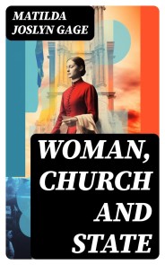 Woman, Church and State