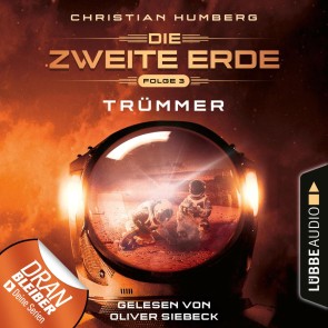 Trümmer - Mission Genesis - Die zweite Erde 3 (Ungekürzt)