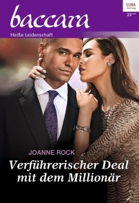 Verführerischer Deal mit dem Millionär