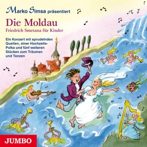 Die Moldau. Friedrich Smetana für Kinder.