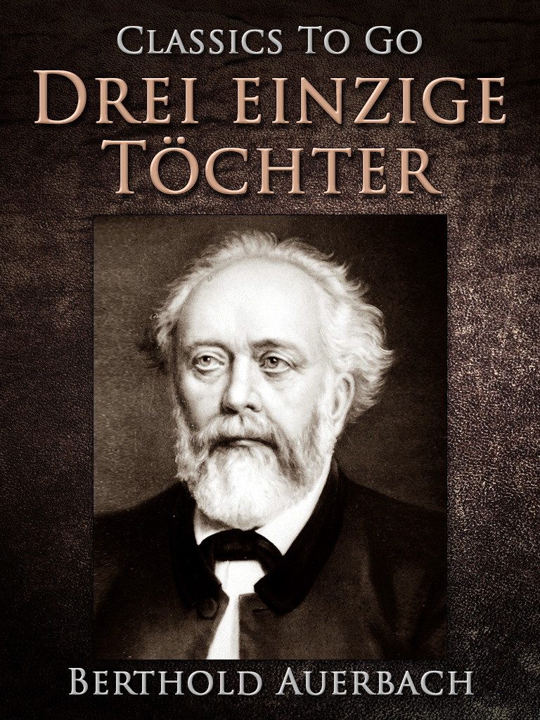 Drei einzige Töchter