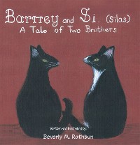 Barney and Si. (Silas)