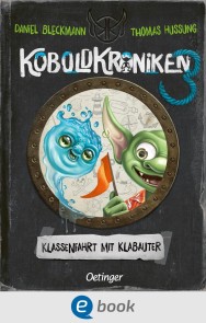 KoboldKroniken 3. Klassenfahrt mit Klabauter