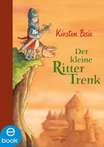 Der kleine Ritter Trenk