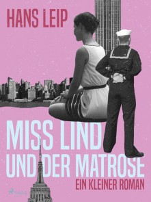 Miß Lind und der Matrose