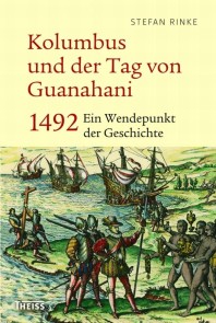 Kolumbus und der Tag von Guanahani