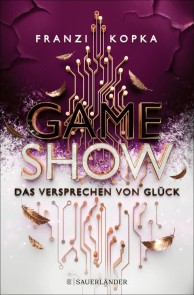 Gameshow - Das Versprechen von Glück