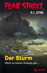 Fear Street 55 - Der Sturm