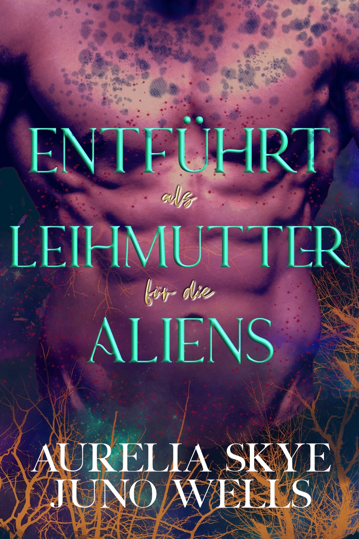 Entführt als Leihmutter für die Aliens