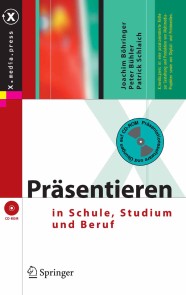 Präsentieren in Schule, Studium und Beruf