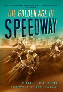 The Golden Age of Speedway