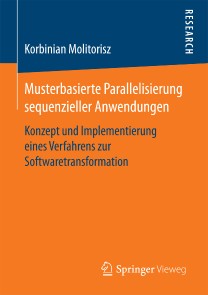 Musterbasierte Parallelisierung sequenzieller Anwendungen