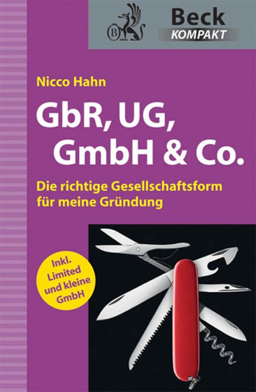 GbR, UG, GmbH & Co.