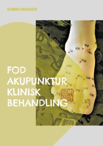 Fod Akupunktur Klinisk Behandling