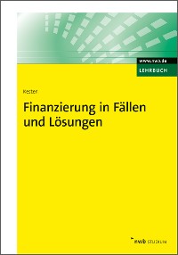 Finanzierung in Fällen und Lösungen