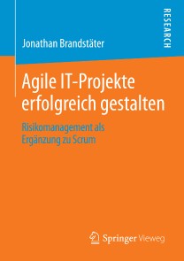 Agile IT-Projekte erfolgreich gestalten