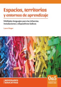 Espacios, territorios y entornos de aprendizaje