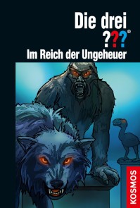 Die drei ??? Im Reich der Ungeheuer (drei Fragezeichen)