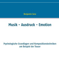 Musik - Ausdruck - Emotion