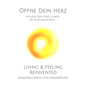 Öffne Dein Herz: Aktiviere Dein Herz-Chakra mit binauralen Beats