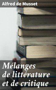 Mélanges de littérature et de critique